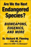 Are We the Next Endangered Species? (eBook, ePUB)