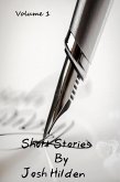 Short Stories Vol 1 (Collections) (eBook, ePUB)