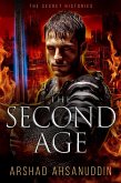 The Second Age (The Secret Histories, #2) (eBook, ePUB) The Second Age (The Secret Histories, #2) (eBook, ePUB)
