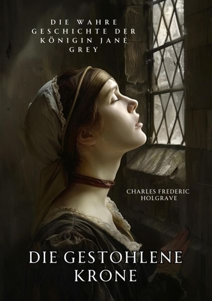 Die gestohlene Krone (eBook, ePUB)