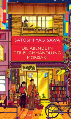 Die Abende in der Buchhandlung Morisaki (eBook, ePUB) - Yagisawa, Satoshi