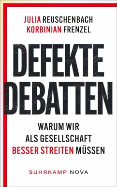 Defekte Debatten (eBook, ePUB) - Reuschenbach, Julia; Frenzel, Korbinian