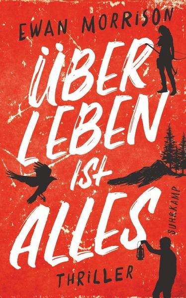 Überleben ist alles (eBook, ePUB) Überleben ist alles (eBook, ePUB)