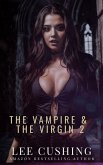 The Vampire & The Virgin 2 (Vampires, #9) (eBook, ePUB)