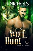Wolf Hunt (Outcast Pack, #6) (eBook, ePUB) Wolf Hunt (Outcast Pack, #6) (eBook, ePUB)
