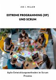 Extreme Programming (XP) und Scrum (eBook, ePUB)