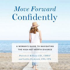 Move Forward Confidently (MP3-Download) - Kilbane J.D. CDFA, Patrick