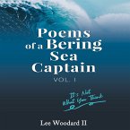 Poems of a Bering Sea Captain Vol 1 (MP3-Download)