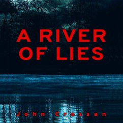 A River of Lies (MP3-Download) - Crossan, John