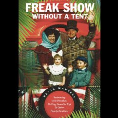 Freak Show Without a Tent (MP3-Download) - Martell, Nevin