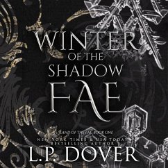 Winter of the Shadow Fae (MP3-Download) - Dover, L.P.