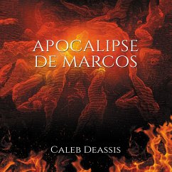 Apocalipse de Marcos (MP3-Download) - Deassis, Caleb