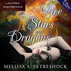 Fire of Stars and Dragons (MP3-Download) - Petreshock, Melissa