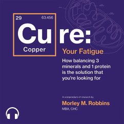 Cure Your Fatigue (MP3-Download) - Robbins, Morley M.