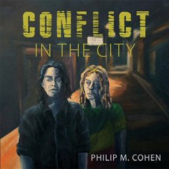 Conflict in the City (MP3-Download) - Cohen, Philip M.