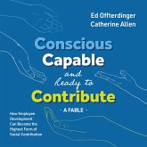 Conscious, Capable, and Ready to Contribute: A Fable (MP3-Download)