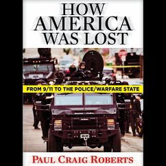 How America Was Lost (MP3-Download) - Roberts, Paul Craig