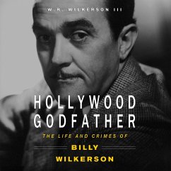 Hollywood Godfather (MP3-Download) - Wilkerson III, W. R.