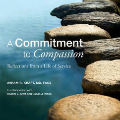 A Commitment to Compassion (MP3-Download) - Kraft MD, Avram R.