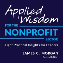 Applied Wisdom for the Nonprofit Sector (MP3-Download) - Morgan, James C.