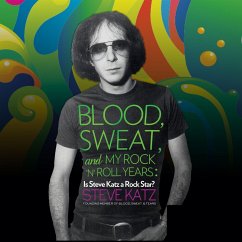 Blood, Sweat and My Rock 'n' Roll Years (MP3-Download) - Katz, Steve