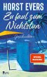 Zu faul zum Nichtstun (eBook, ePUB) - Bild 1