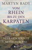 Vom Rhein bis zu den Karpaten (eBook, ePUB)