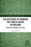 The Mystique of Running the Public House in England (eBook, ePUB)