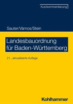 Landesbauordnung für Baden-Württemberg (eBook, ePUB) - Sauter, Helmut; Vàmos, Angelika; Stein, Wolfgang