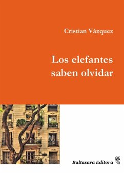 Cover Los elefantes saben olvidar (eBook, ePUB)