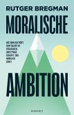 Moralische Ambition (eBook, ePUB)