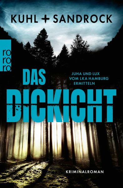 Das Dickicht / LKA Hamburg Bd.1 (eBook, ePUB)