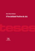 A Parcialidade Positiva do Juiz (eBook, ePUB) A Parcialidade Positiva do Juiz (eBook, ePUB)