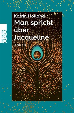 Man spricht über Jacqueline (eBook, ePUB) - Holland, Katrin