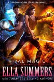 Rival Magic (Dragon Born Serafina, #4) (eBook, ePUB)