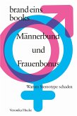 Männerbund und Frauenbonus (eBook, ePUB)