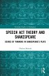 Speech Act Theory and Shakespeare... - Bild 1