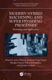 Modern Hybrid Machining and Super Finishing Processes (eBook, PDF)