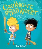 Good Knight, Bad Knight (eBook, ePUB)