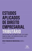 Estudos Aplicados de Direito Empresarial - Tributário (eBook, ePUB)