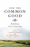 For The Common Good (eBook, ePUB)