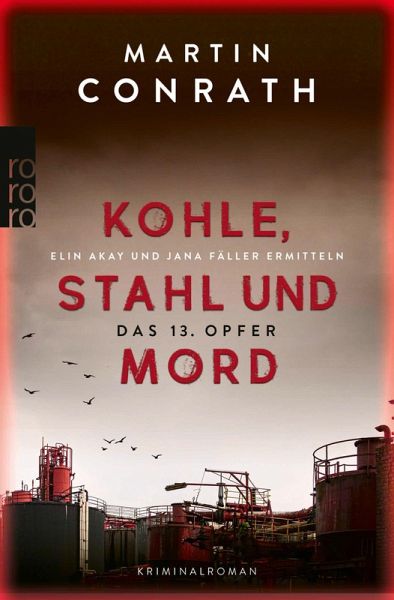 Das 13. Opfer / Kohle, Stahl und Mord Bd.1 (eBook, ePUB)