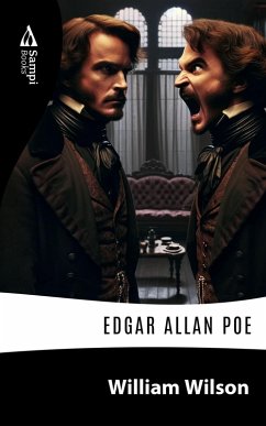 William Wilson (eBook, ePUB) - Poe, Edgar Allan