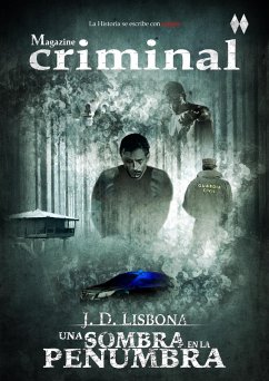 Cover Una sombra en la penumbra (Magazine criminal, #2) (eBook, ePUB)