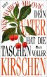 Dein Vater hat die Taschen voller... - Bild 1