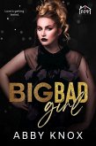 Big Bad Girl (Beta Beta Psi, #2) (eBook, ePUB)