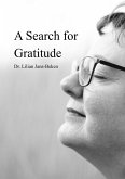 A Search For Gratitude (eBook, ePUB)