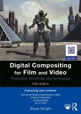 Digital Compositing for Film and Video (eBook, ePUB)