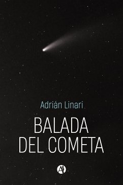 Balada del cometa (eBook, ePUB) - Linari, Adrián