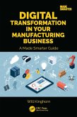 Digital Transformation in Your Manufacturing Business (eBook, PDF)